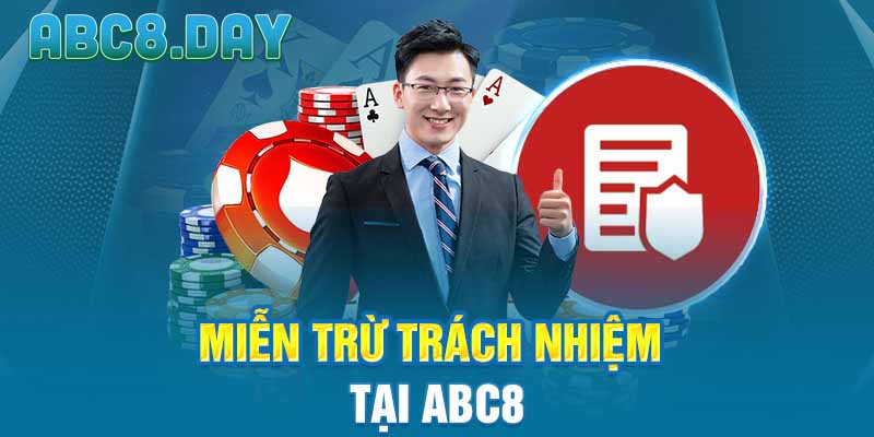 Miễn trừ trách nhiệm tại ABC8